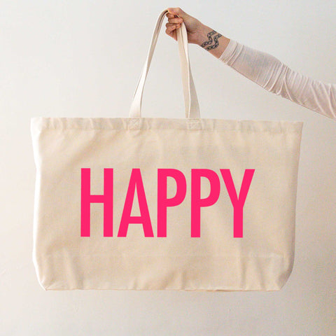 Really Big Oversized Tote Bag in Natural Canvas with Happy Slogan Printed in Neon Pink